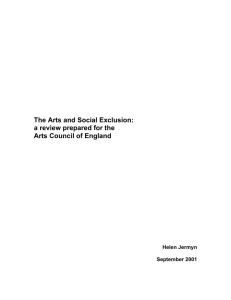 The Arts and Social Exclusion: a review prepared for the Arts