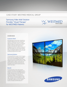 CaSe Study: WeStMed MedICaL GROuP Samsung Video Wall