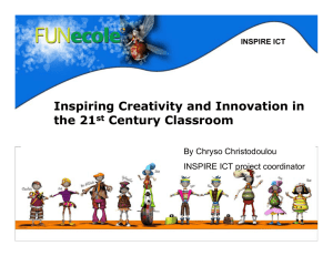 Inspiring creativity and innovation in the 21st century classroom