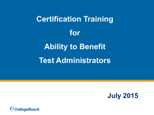 Certification Training for Ability to Benefit Test Administrators.