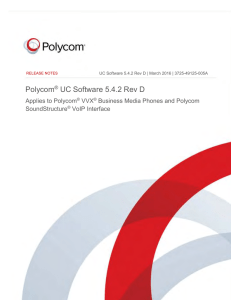 Release Notes for Polycom UC Software 5.4.2 Rev D