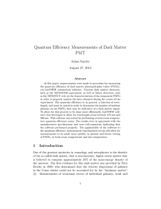 Adam Snyder: Quantum Efficiency Measurements of Dark Matter PMT