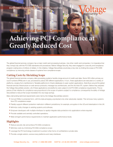 Achieving PCI Compliance at Greatly Reduced Cost Achieving PCI