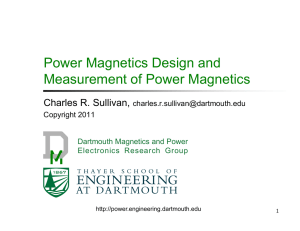 Power Magnetics Design and Measurement of Power Magnetics