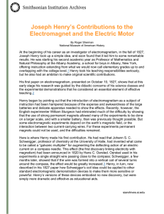 Joseph Henry`s Contributions to the Electromagnet and the Electric