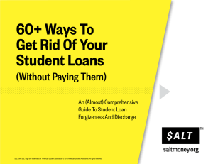 60+ Ways To Get Rid Of Your Student Loans