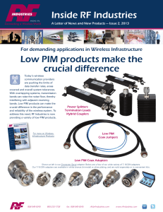Low PIM products make the crucial difference Inside RF Industries