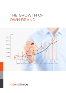 the growth of own brand - The Intersource Solution