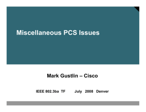 Miscellaneous PCS Issues