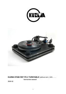 KUZMA STABI REF PS 2 TURNTABLE (without arm ) S/N……..