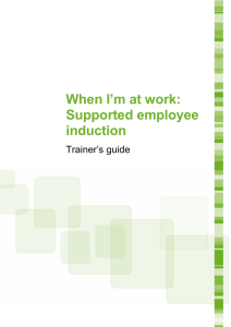 When I`m at work: Supported employee induction
