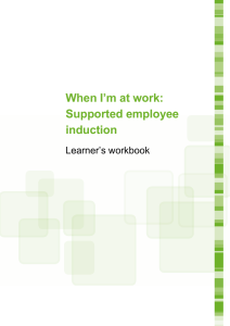 When I`m at work: Supported employee induction Learner`s workbook