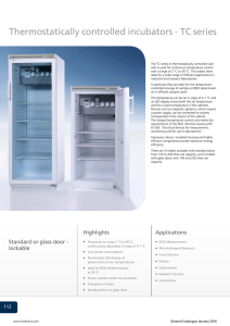 Thermostatically controlled incubators