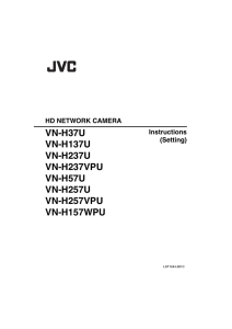 VN-H Series IP Camera setting instruction manual