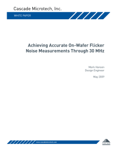 Achieving Accurate On-Wafer Flicker Noise Measurements Through