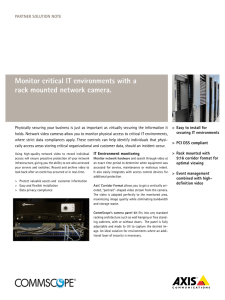 Monitor critical IT environments with a rack mounted network camera.