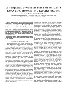 A Comparison Between the Tone-Lohi and Slotted FAMA MAC