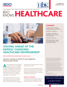 staying ahead of the rapidly Changing healthCare environment