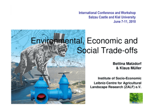 Environmental, Economic and Social Trade-offs