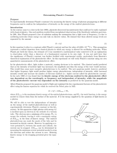 Determining Planck`s Constant Purpose: To experimentally