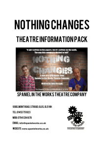 Nothing Changes - Spaniel in the Works Theatre Company