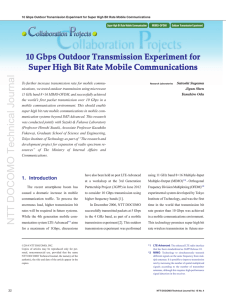 10 Gbps Outdoor Transmission Experiment for Super High Bit Rate