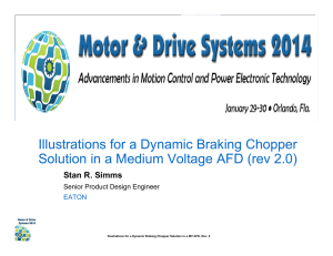 Illustrations for a Dynamic Braking Chopper Solution in a Medium