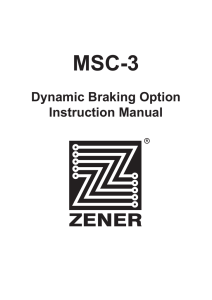 MSC-3 Dynamic Braking