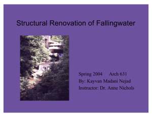 Structural Renovation of Fallingwater