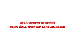Measurement of height using stature meter