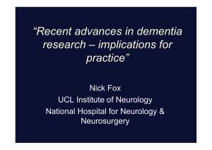 Recent advances in dementia research – implications for