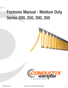 Festoons Manual - Medium Duty Series 200, 250, 300