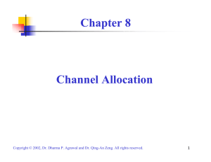 Chapter 8 Channel Allocation