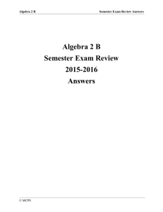 Algebra 2 B Semester Exam Review 2015