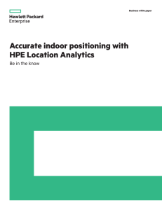 Accurate indoor positioning with HPE Location Analytics