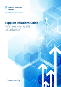 Supplier Relations Guide “ what are you capable of delivering”
