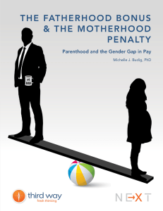 The Fatherhood Bonus and the Motherhood Penalty