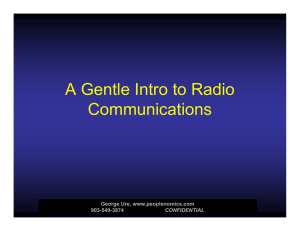 A Gentle Intro to Radio Communications