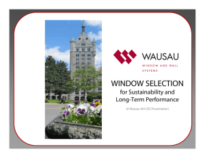 window selection - Wausau Window and Wall Systems