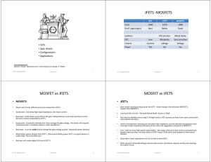MOSFET vs JFETS MOSFET vs JFETS