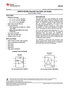 LMH6704 650 MHz Selectable Gain Buffer with Disable (Rev. C)