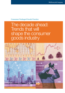 Trends that will shape the consumer goods industry