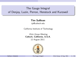 The Gauge Integral of Denjoy, Luzin, Perron
