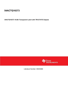 54ACTQ16373 16-Bit Transparent Latch with TRI