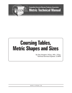 Coursing Tables, Metric Shapes and Sizes