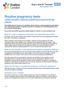 Routine pregnancy tests carried out before a planned operation