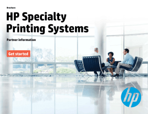 Brochure | HP Specialty Printing Systems