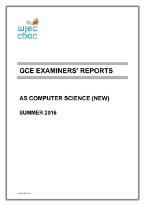 GCE Computer Science Examiners` Report Summer 2016
