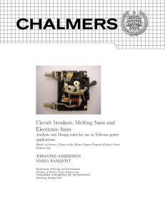 Circuit breakers, Melting fuses and Electronic fuses