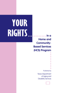 Your Rights in Home and Community Based Services (HCS) Program